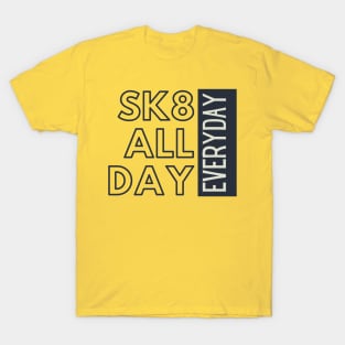 Skate All Day T-Shirt